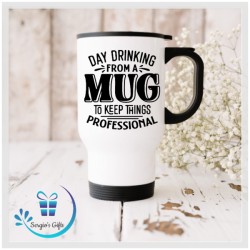 Day Drinking From A Mug To...