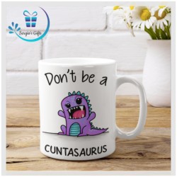 Don't be a cuntasaurus
