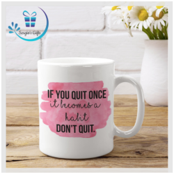 Affirmation Quote Coffee Mug