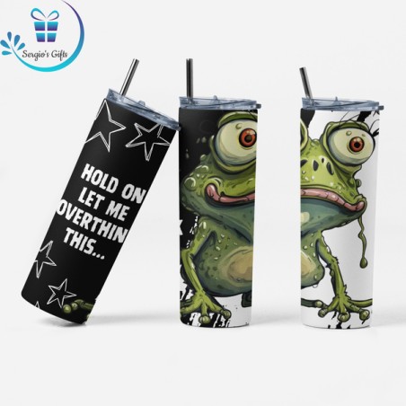 Funny Quote Skinny Tumbler