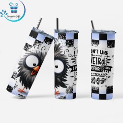 Funny Quote Skinny Tumbler