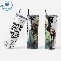 Funny Quote Skinny Tumbler