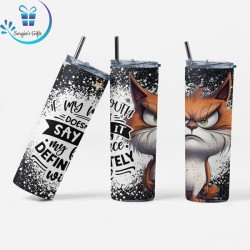 Funny Quote Skinny Tumbler