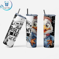 Funny Quote Skinny Tumbler