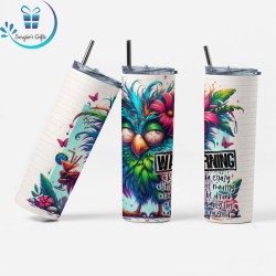 Funny Quote Skinny Tumbler