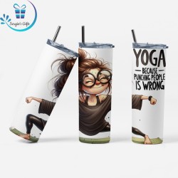 Funny Quote Skinny Tumbler