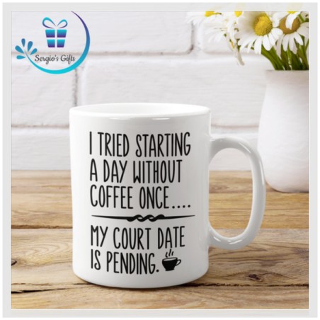 Funny Quote Coffee Mug